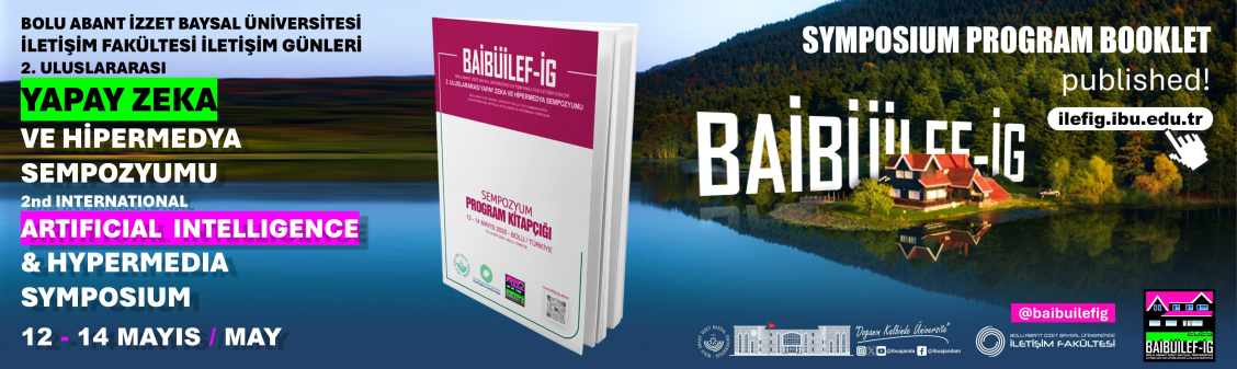 BAIBUILEF-IG 2025 SYMPOSIUM PROGRAM HAS BEEN PUBLISHED, SESSIONS GUIDING ARTIFICIAL INTELLIGENCE & HYPERMEDIA HAVE BEEN ANNOUNCED