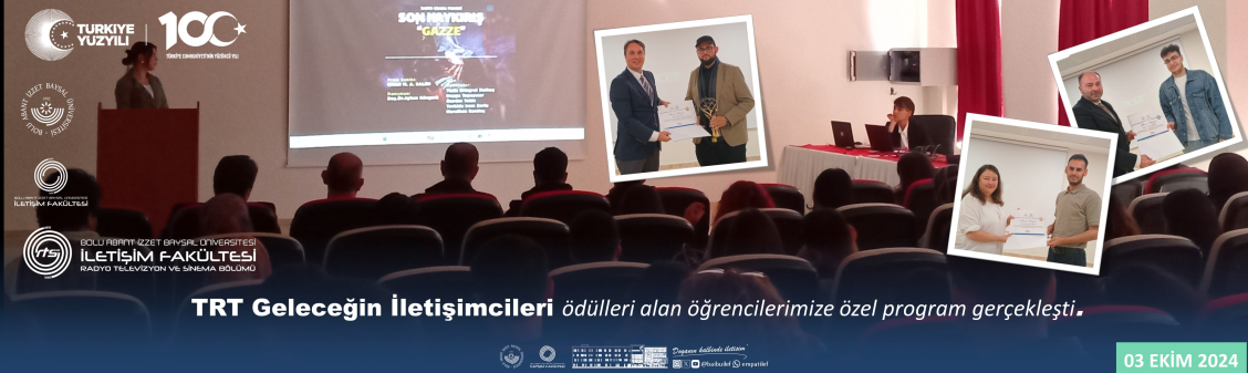 TRT GELECEĞİN İLETİŞİMCİLERİ YARIŞMASINDA DERECEYE GİREN ÖĞRENCİLERİMİZE ÖZEL PROGRAM