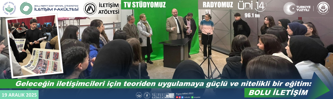 BOLU TİCARET MESLEKİ VE TEKNİK ANADOLU LİSESİ ZİYARETİNDE İLETİŞİM FAKÜLTEMİZ TÜM YÖNLERİ İLE DETALI BİR ŞEKİLDE TANITILDI