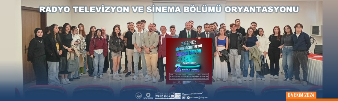 RADYO TELEVİZYON VE SİNEMA BÖLÜMÜ ORYANTASYONU