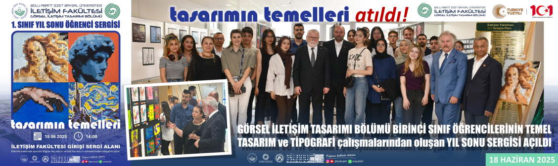 GÖRSEL İLETİŞİM TASARIMI BÖLÜMÜ BİRİNCİ SINIF ÖĞRENCİLERİMİZİN TEMEL TASARIM & TİPOGRAFİ ÇALIŞMALARDAN OLUŞAN YIL SONU SERGİSİ AÇILDI