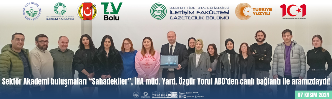 SEKTÖR AKADEMİ BULUŞMALARI "SAHADEKİLER" SÖYLEŞİ DİZİSİNDE ABD den CANLI BAĞLANTI!