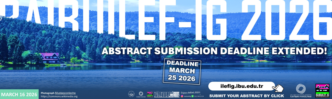 3rd INTERNATIONAL FROM ALPHABET TO ALGORITHM NEW HORIZONS IN GLOBAL COMMUNICATION SYMPOSIUM MAY 13-15 2026 DEADLINE EXTENDED!